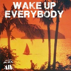 Wake Up Everybody - SOUL MUSIC VIBES - Phuket Resort ⭐