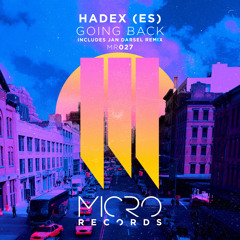 Hadex (ES) - Going Back (Jan Darsel Remix) [Micro Records]
