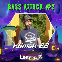 Klimax 82 - Bass Attack #2