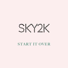Start It Over