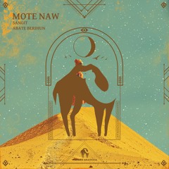 Sangit, Abate Berihun - Mote Naw (Cafe De Anatolia)