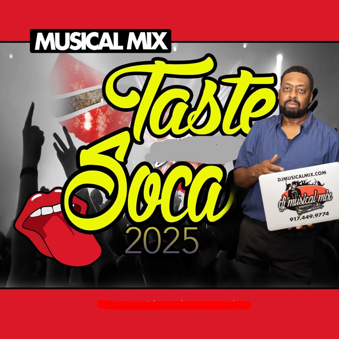 Stream Taste of Soca 2025 by DJ Musical Mix | Listen online for free on ...