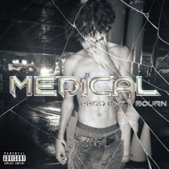 MEDICAL (PROD.MXTT BOURN)