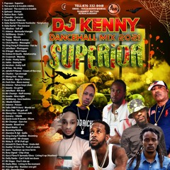SUPERIOR Danchall Mix 2021 DJ Kenny