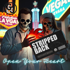 Open Your Heart STRIPPED