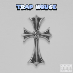 Trap House