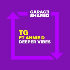 TG Ft Annie D - Deeper Vibes