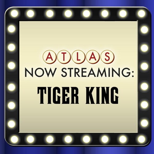 Tiger King: Murder, Madness, and Mayhem - Atlas: Now Streaming 58