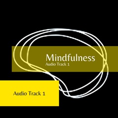 Atenção Plena - Mindfulness - Audio Track 1