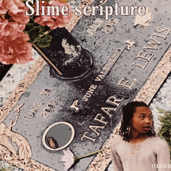 Slime Scripture (tribute)