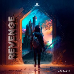 Ataraxia - Revenge