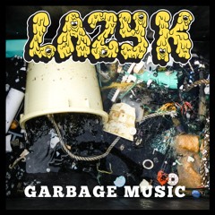 GARBAGE MUSIC