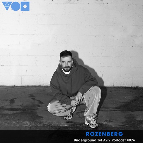 UTA PODCAST 076 - ROZENBERG [TEL-AVIV]