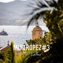 MIXTROPEZ#3