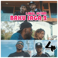 Baku Jaga 2 (feat. One Scoot & Kippin Rush)