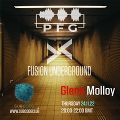 01 Glenn Molloy - Fusion - Pfg Subcode Mix November 22