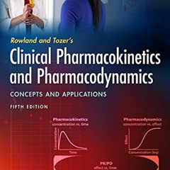 READ EBOOK 📄 Rowland and Tozer's Clinical Pharmacokinetics and Pharmacodynamics: Con