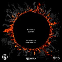 EMA Premiere: DAVIDEE - So Easy [Sounds of Krafted]