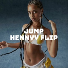 Jump- Tyla ft Gunna (Hennyy Remix) |FREE DOWNLOAD|