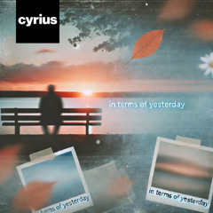 In Terms of Yesterday