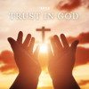 Trust In God artwork