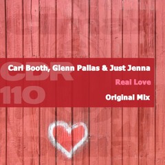 Carl Booth, Glenn Pallas & Just Jenna - Real Love (Original Mix)