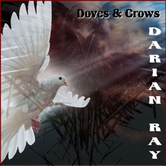 Doves & Crows