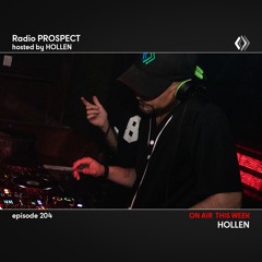 RadioProspect 204 - Hollen