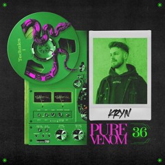 Pure Venom Podcast #36 - Kryn