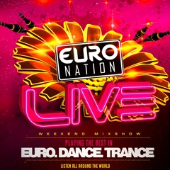 Euro Nation LIVE | Eurodance & Hands-Up/Trance (October 19, 2024)