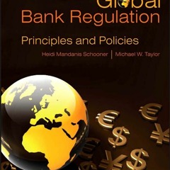 Audiobook Global Bank Regulation: Principles and Policies free acces