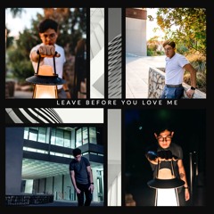 Leave Before You Love Me