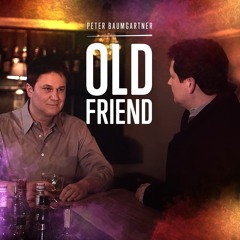 Old Friend [2021 Version] (from the album FOR YOU)