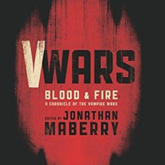V-Wars, Blood and Fire !Book+