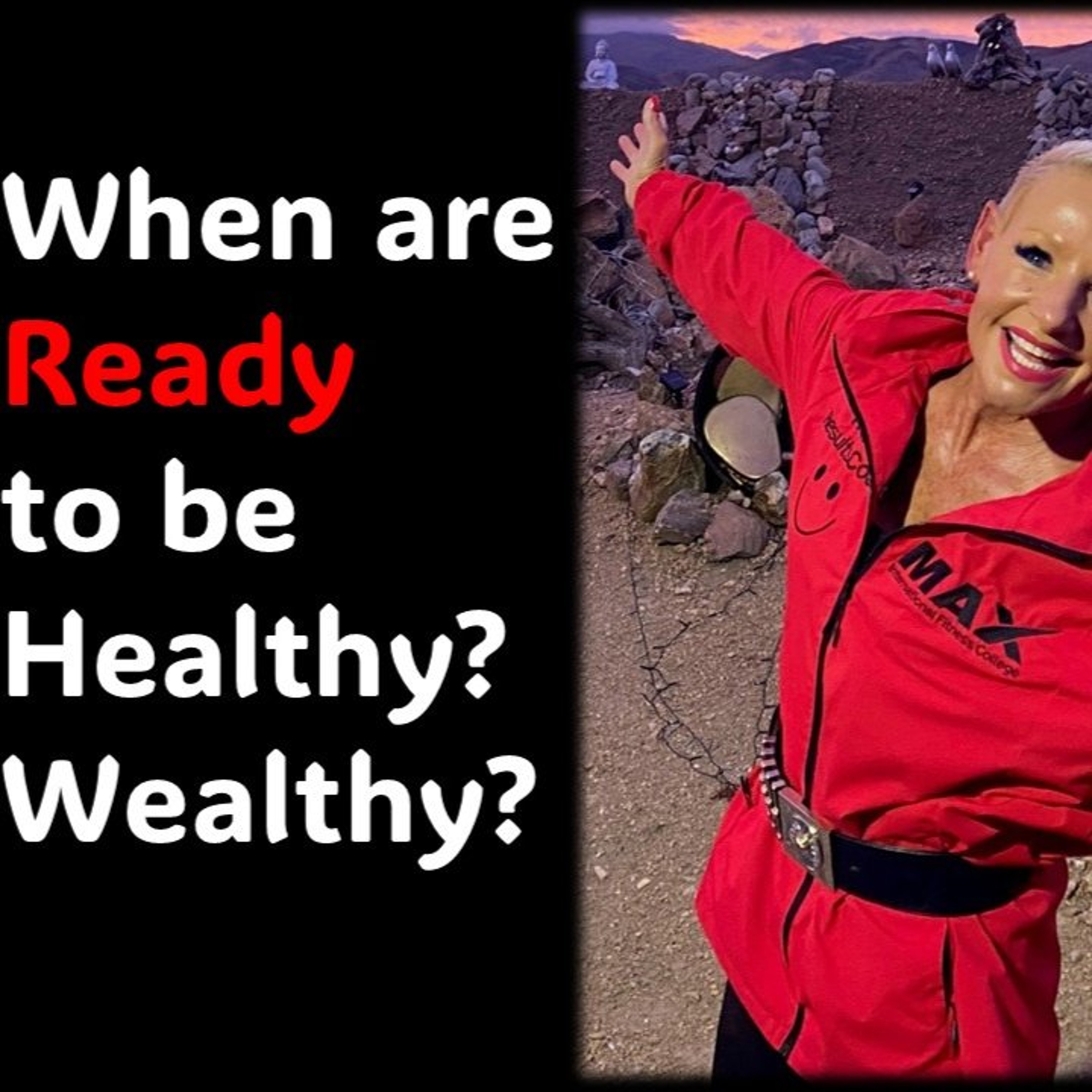 Fit, strong, lean and energetic… Are you waiting to be READY episode artwork