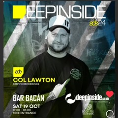 Col Lawton - ADE DEEPINSIDE MIX 2024 BAR BACAN