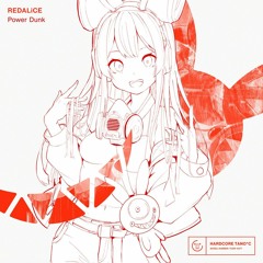 REDALiCE - Power Dunk