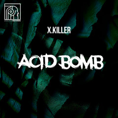 Acid Bomb