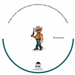 Andres Suarez - Nobody Home (PLAYMOBIL195)