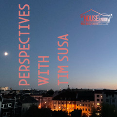 Perspectives With Tim Susa - Seditated