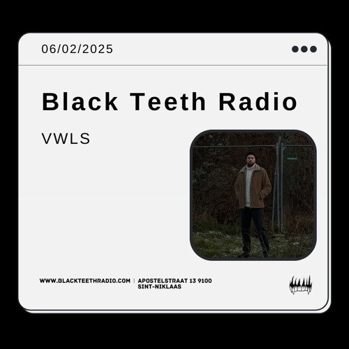 Black Teeth Radio: Overlap with VWLS - 06-01-25