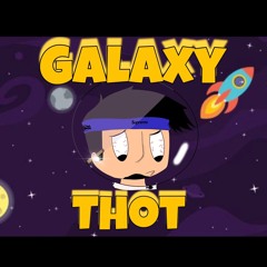 Galaxy Thot - Ziah