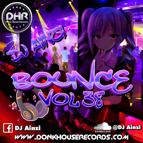 Dj Ainzi - Bounce Vol 38