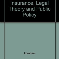 Full Pdf Distributing Risk: Insurance, Legal Thory, and Public Policy