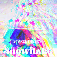 Snowflake ❄️  (Prod. Galaxy)