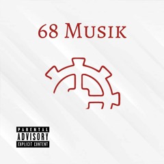 68 Musik 🔥