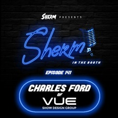 In The Booth 141 feat. Charles Ford