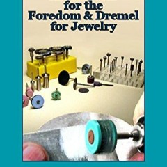 [Télécharger le livre] Accessories for the Foredom and Dremel for Jewelry (Smart Solutions For Jew