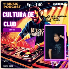 Cultura de club #140 Sala Malandar(hallowen) - Raffa Cano