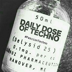 Daily Dose of Techno Set III